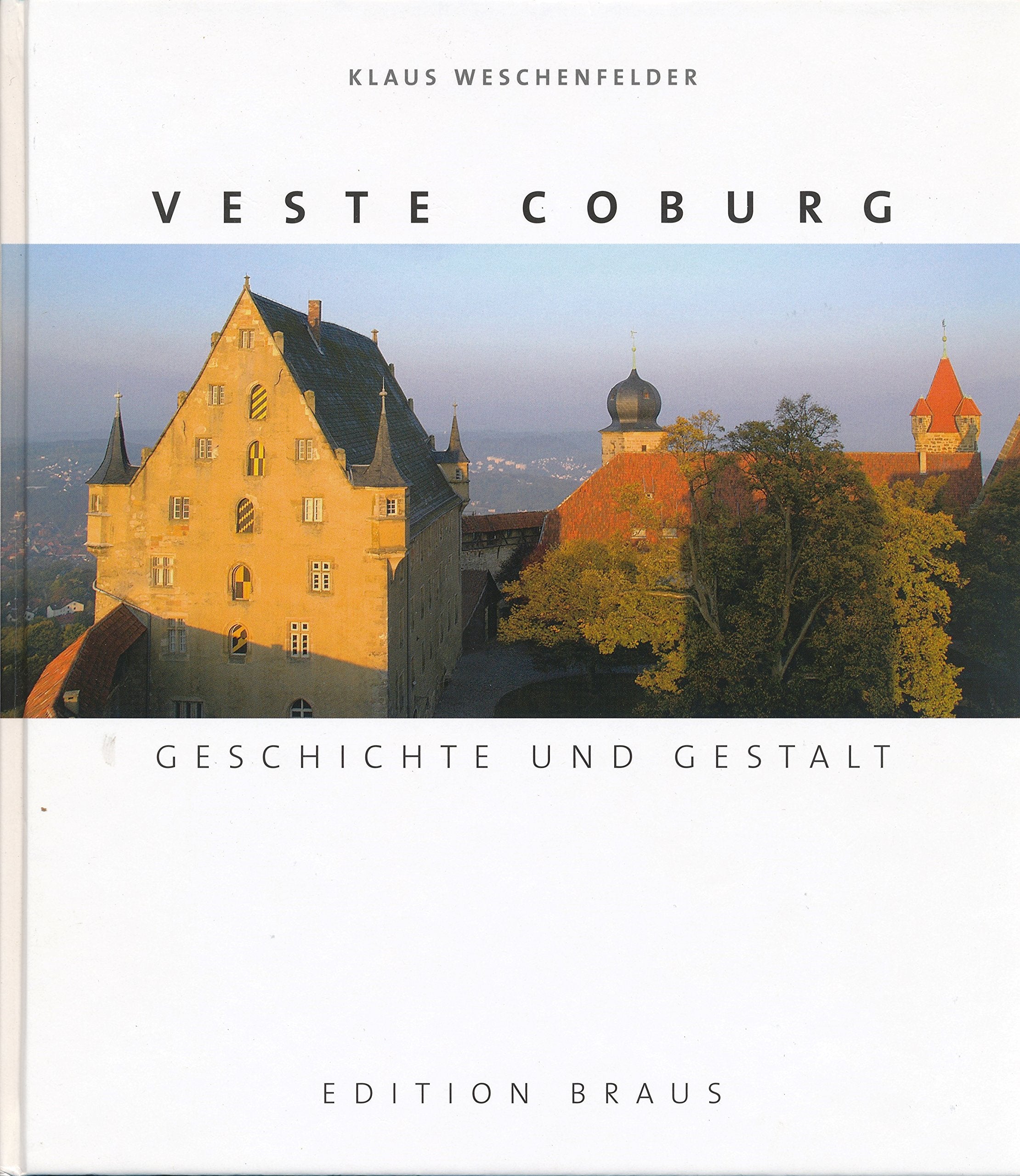 950 Jahre Veste Coburg Architecture