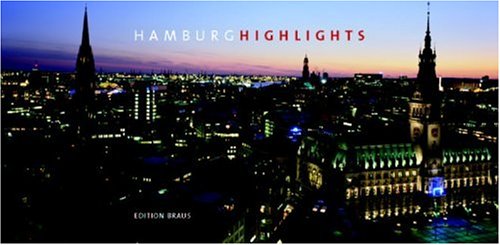 Hamburg Highlights: Bildlegenden dtsch.-engl.-französ.-span.-japan.-russ.-chines. Leisure, Home & Garden