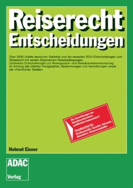 Reiserecht Entscheidungen (ADAC-Handbücher) Law