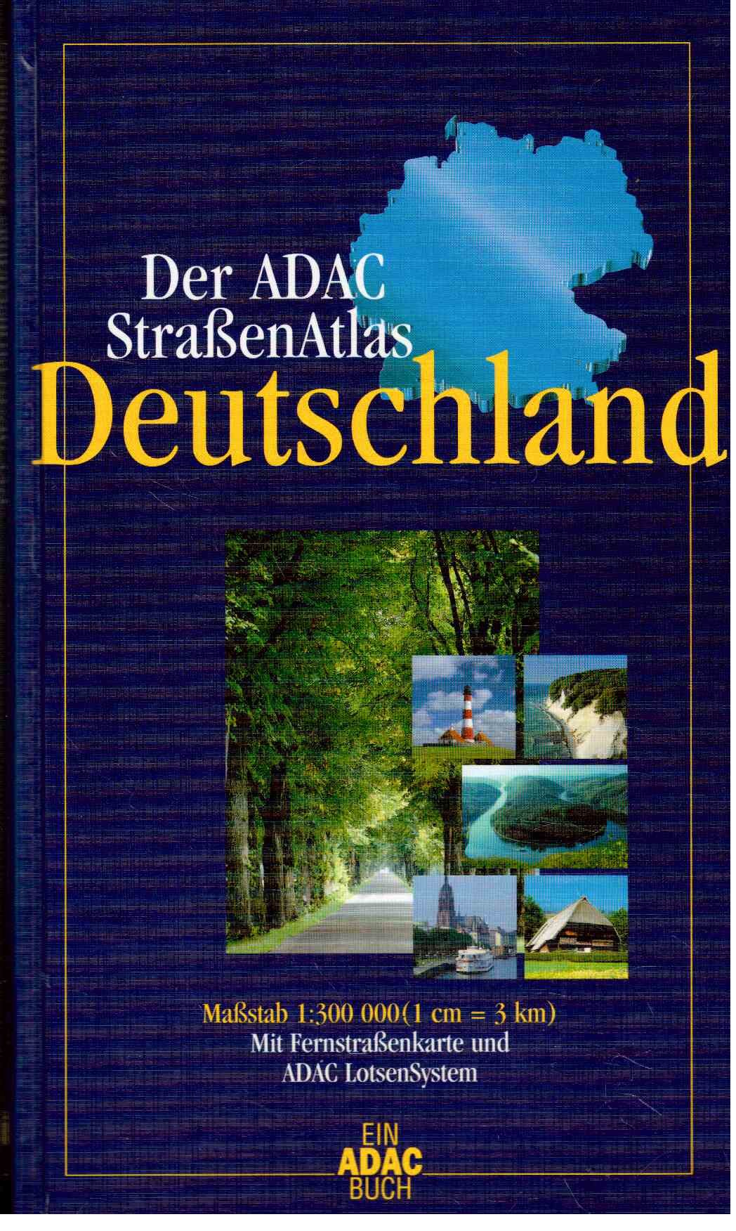 Der ADAC StraßenAtlas Deutschland im Maßstab 1:300.000 Books