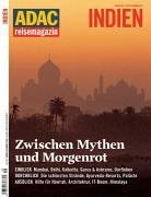 ADAC Reisemagazin. Indien. Zwischen Mythos und Morgenrot Travel