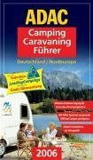 Camping Führer 2006 - Nordeuropa und Deutschland: Deutschland, Belgien, Dänemark, Estland, Finnland, Irland, Lettland, Litauen, Luxemburg, ... Slowakei, Tschechien, Vereinigtes Königreich Leisure, Home & Garden
