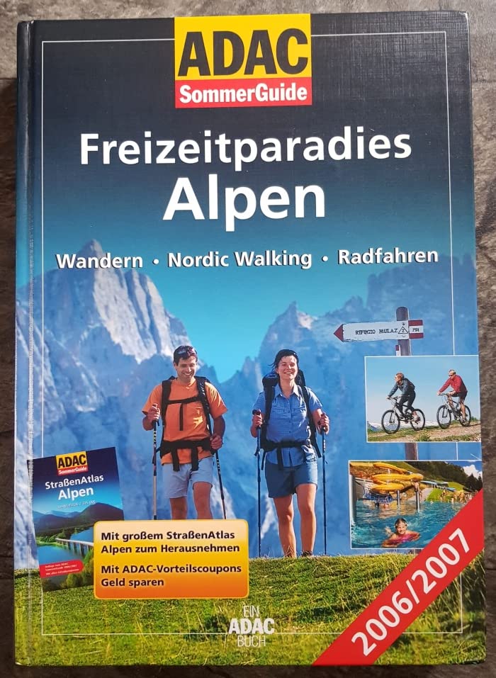 ADAC SommerGuide Alpen 2006/2007 Freizeitparadies Alpen Leisure, Home & Garden Books