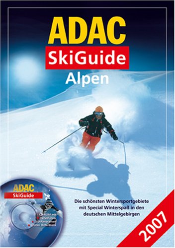 ADAC SkiGuide Alpen 07: Die schönsten Wintersportgebiete (Ski und Wintersport) Leisure, Home & Garden