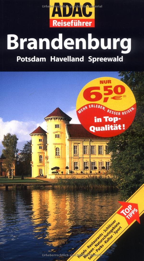 ADAC Reiseführer Brandenburg: Potsdam, Havelland, Spreewald Leisure, Home & Garden