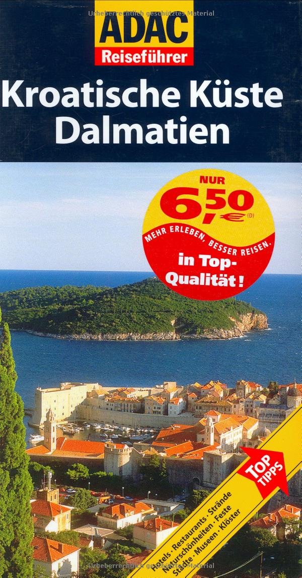 ADAC Reiseführer Kroatische Küste /Dalmatien Leisure, Home & Garden