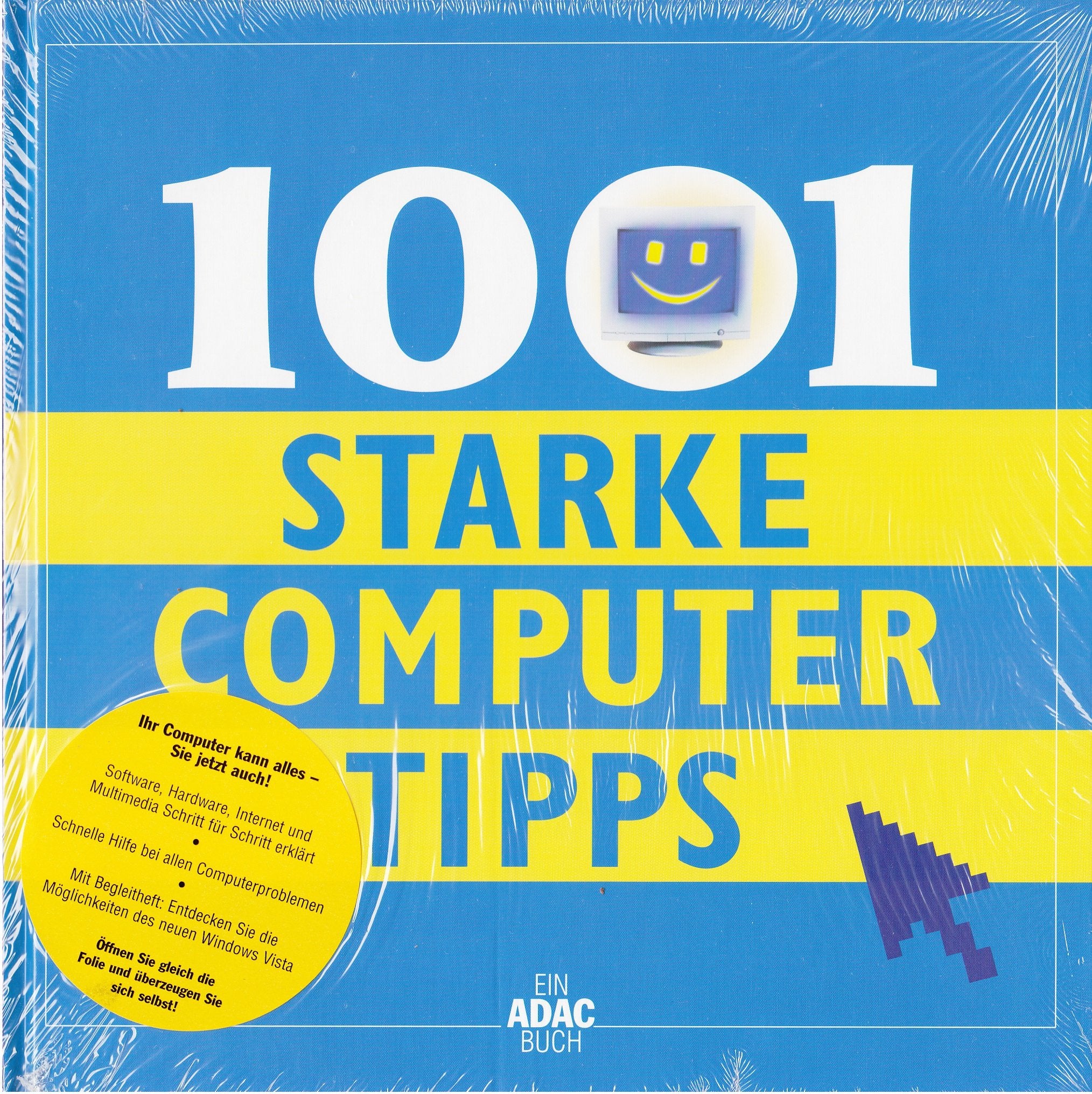 1001 starke Computer-Tipps: Mit Beiheft 'Microsoft Windows Vista & Office 2007. Was ist neu?' Computer Science