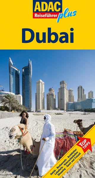 ADAC Reiseführer plus ADAC Reiseführer plus Dubai: Mit extra Karte zum Herausnehmen Leisure, Home & Garden