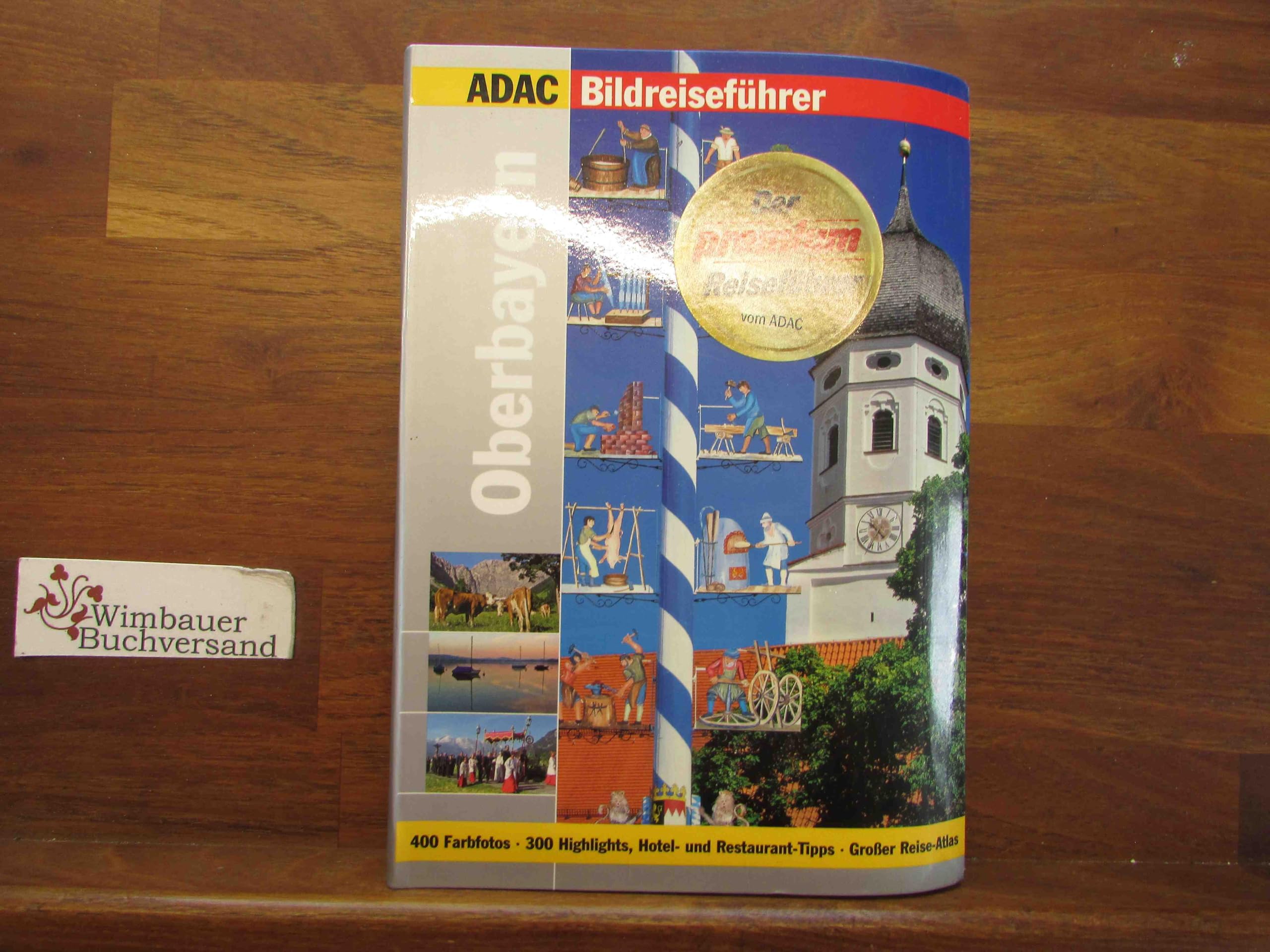ADAC Reiseführer premium Oberbayern (ADAC Altproduktion) Leisure, Home & Garden