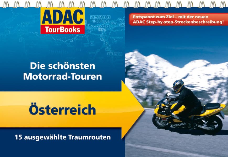 ADAC TourBooks Österreich: Die schönsten Motorrad-Touren Leisure, Home & Garden