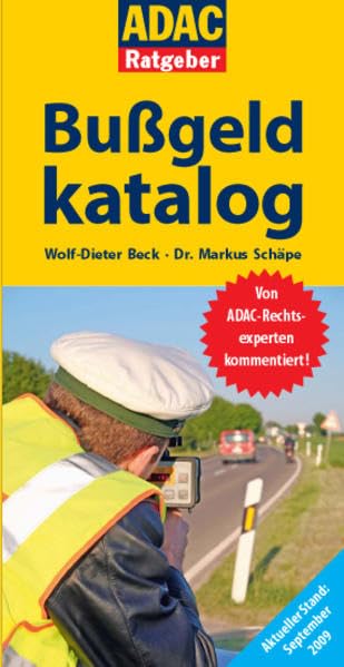 Bußgeldkatalog 14. Auflage (ADAC Fachliteratur) Law