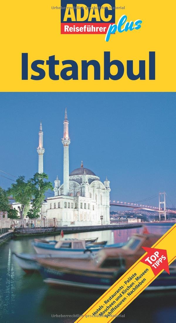 ADAC Reiseführer plus Istanbul: Mit extra Karte zum Herausnehmen Leisure, Home & Garden