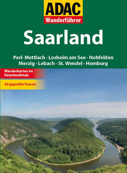 ADAC Wanderführer Saarland: Perl Mettlach Losheim am See Nohfelden Merzig Lebach Leisure, Home & Garden