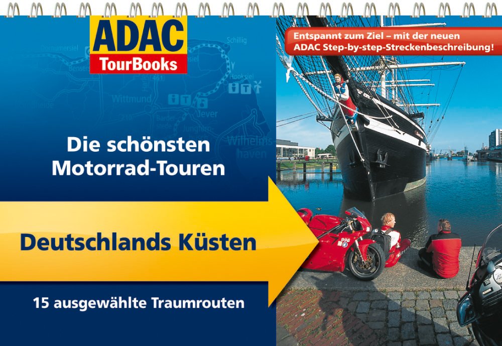 ADAC TourBooks Deutschlands Küsten: Die schönsten Motorrad-Touren Leisure, Home & Garden Books
