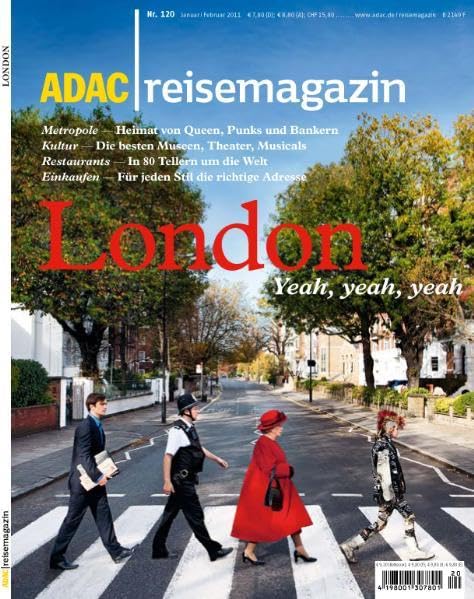 ADAC Reisemagazin London: Yeah, yeah, yeah. Metropole - Heimat von Queen, Punks und Bankern. Kultur - die besten Museen, Theater, Musicals. ... - Für jeden Stil die richtige Adresse Leisure, Home & Garden