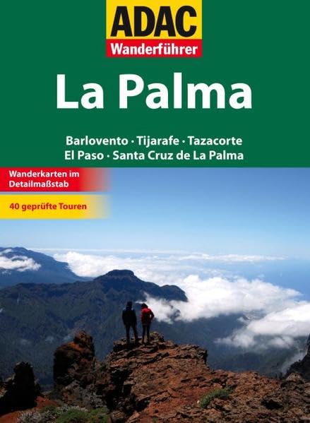 ADAC Wanderführer La Palma: Santa Cruz de La Palma Barlovento El Paso Puntagorda Leisure, Home & Garden