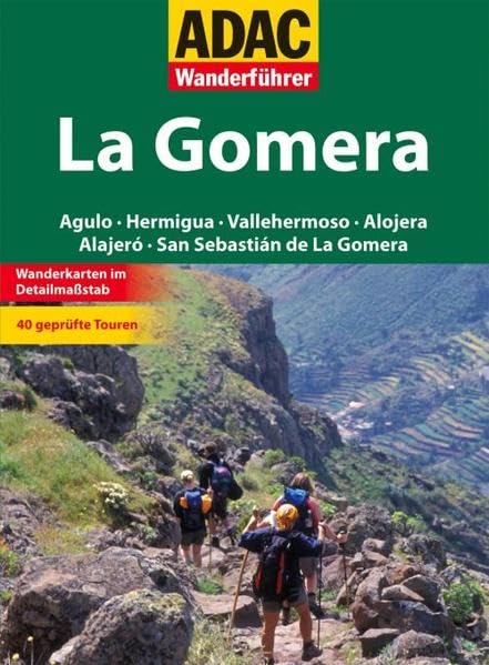 ADAC Wanderführer La Gomera: San Sebastian de la Gomera Agulo Vallehermoso Hermigua Valle Gran Rey Leisure, Home & Garden