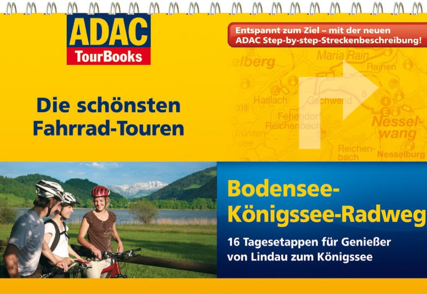ADAC TourBooks Bodensee-Königssee-Radweg: Die schönsten Fahrradtouren Bodensee-Königssee-Radweg book