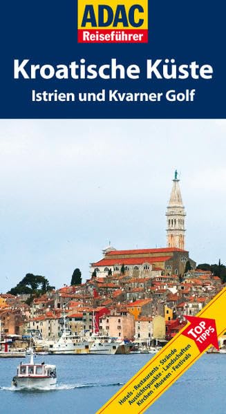 ADAC Reiseführer ADAC Reiseführer Kroatische Küste: Istrien und Kvarner Golf Leisure, Home & Garden