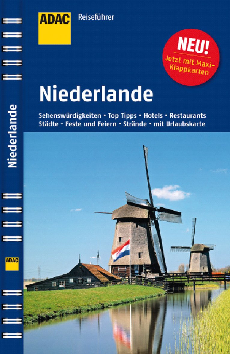 ADAC Reiseführer Niederlande: Städte, Museen, Strände, Kirchen, Historische Stätten, Hotels, Restaurants Leisure, Home & Garden