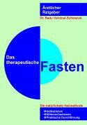 Das therapeutische Fasten Medicine