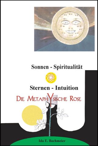 Die metaphysische Rose Books