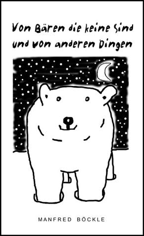 Von Bären die keine sind und von anderen Dingen Contemporary literature