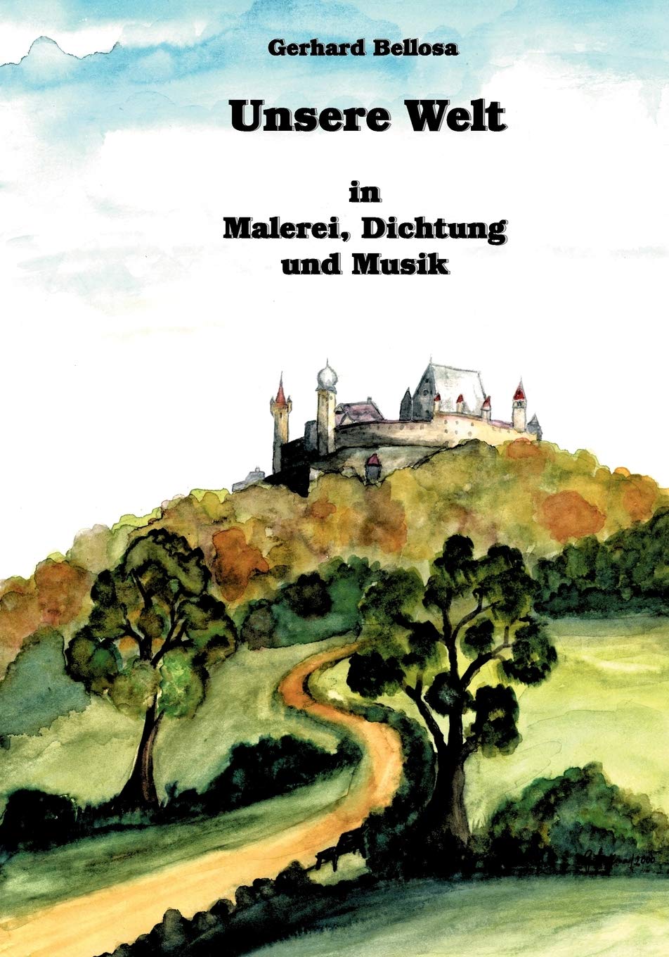 Unsere Welt in Malerei, Dichtung und Musik book