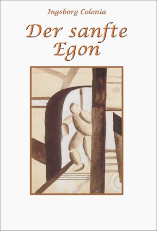 Der sanfte Egon. Kurzgeschichten Books