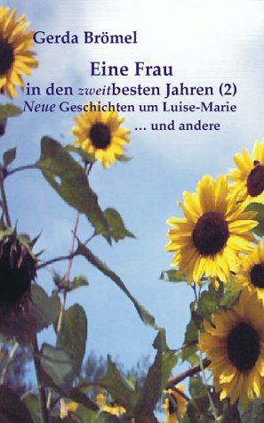 Eine Frau in den zweitbesten Jahren, Bd. 2 Books