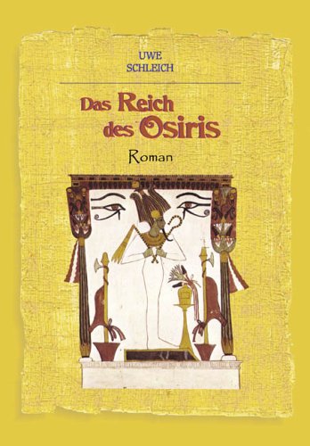 Das Reich des Osiris. Roman Contemporary literature