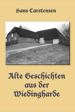 Alte Geschichten aus der Wiedingharde Law