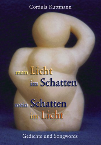 mein Licht im Schatten - mein Schatten im Licht Books
