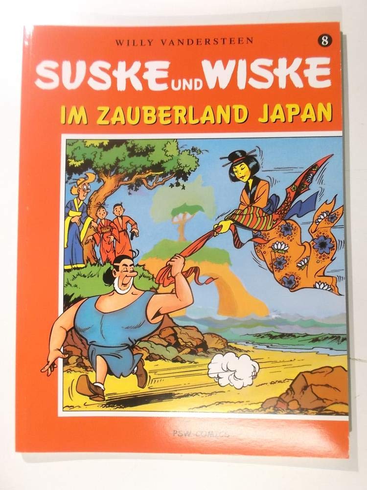 Im Zauberland Japan: Band 8: Im Zauberland Japan (Suske und Wiske) Manga
