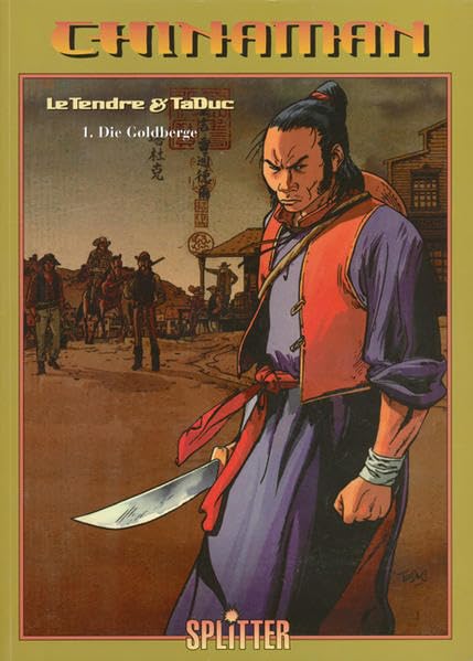 Chinaman: Band 1: Die Goldberge Manga