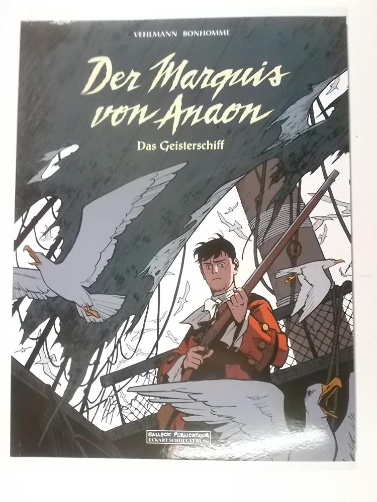 Der Marquis von Anaon Bd. 3: Das Geisterschiff Manga