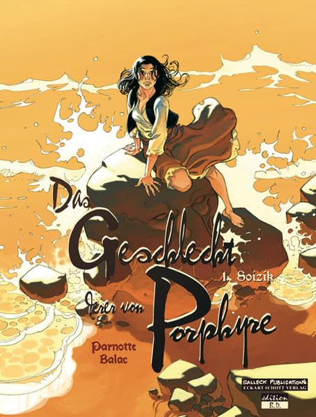 Das Geschlecht derer von Porphyre: Band 1: Soizik (Das Geschlecht derer zu Porphyre: Gwemon) Manga