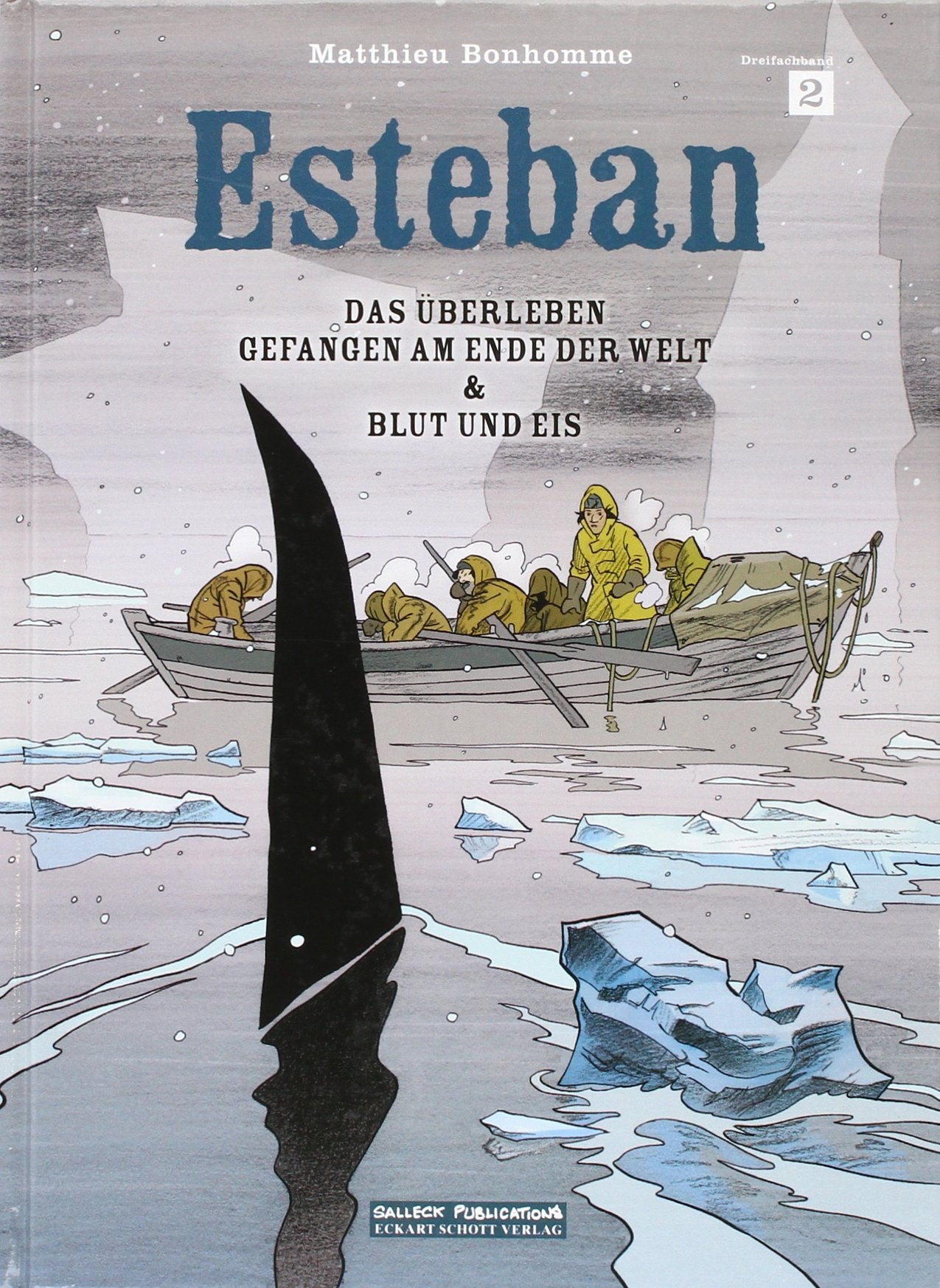 Esteban 02.: Das Überleben/Gefangen am Ende der Welt/Blut und Eis Manga