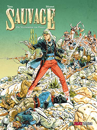 Sauvage, Band 1, Die Verdammten von Oaxaca Manga