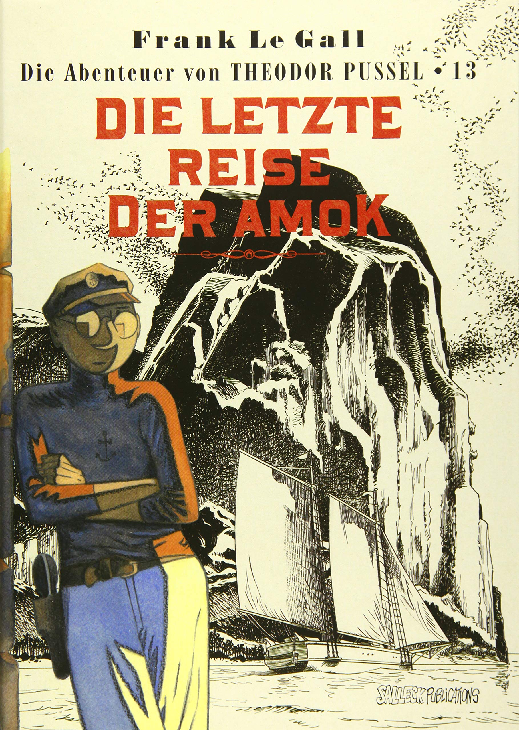 Theodor Pussel: Band 13: Die letzte Reise der Amok Manga