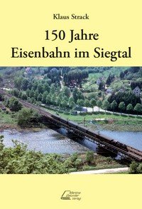 Product Image: 150 Jahre Eisenbahn im Siegtal