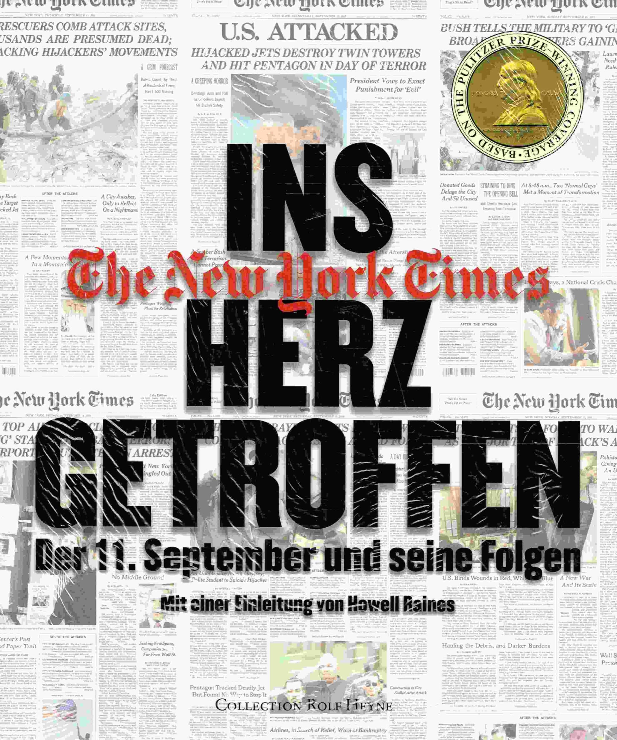 Ins Herz getroffen: Der 11. September und seine Folgen Politics & History