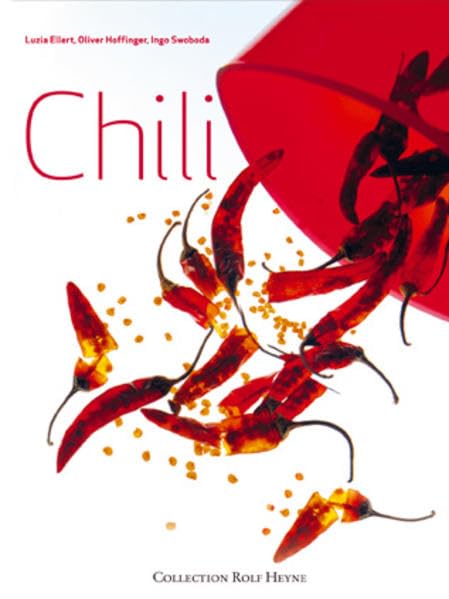 Chili (Die andere kulinarische Bibliothek) Leisure, Home & Garden