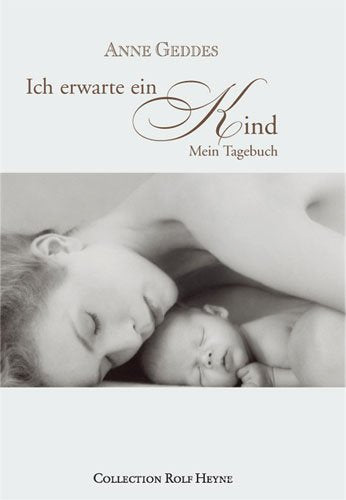 Ich erwarte ein Kind: Mein Tagebuch book