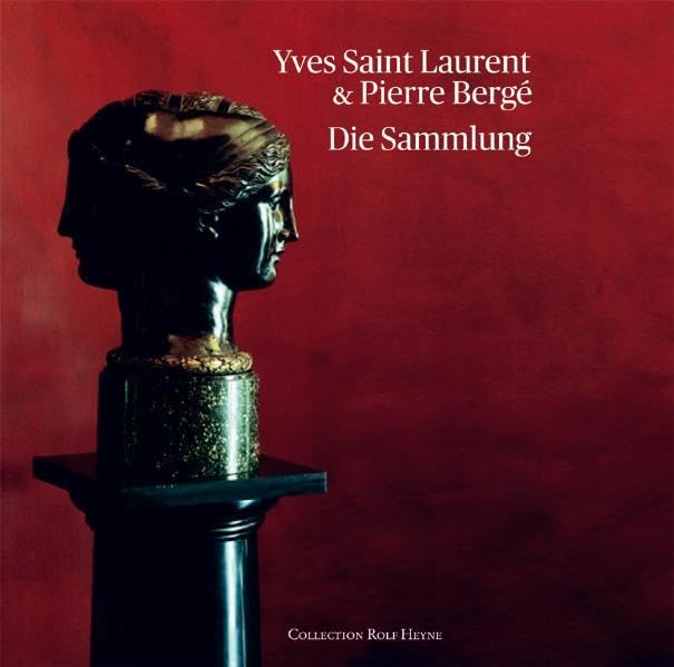 Product Image: Yves Saint Laurent & Pierre Bergé - Die Sammlung