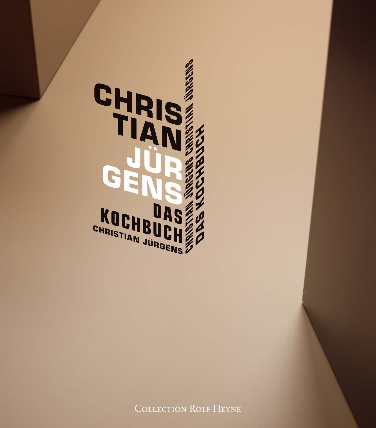 Christian Jürgens. Das Kochbuch Leisure, Home & Garden