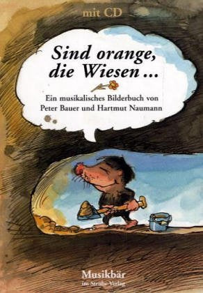 Sind orange, die Wiesen . . . Non-fiction books for kids