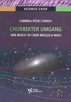 Kosmos Chor - Chorrekter Umgang Sheet Music