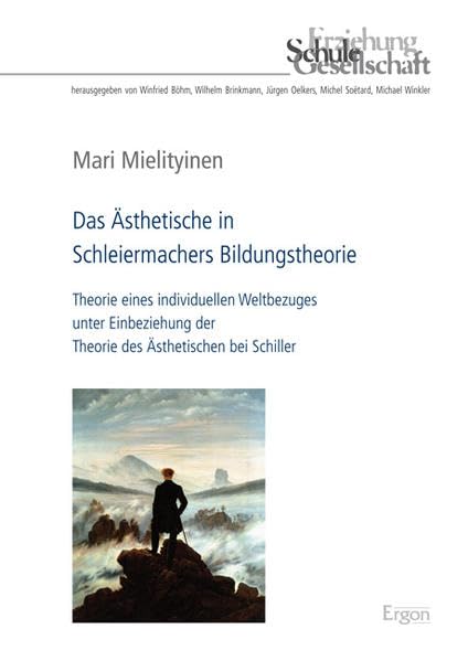 Das Ästhetische in Schleiermachers Bildungstheorie Philosophy