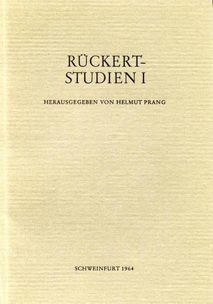 Jahrbuch der Rückert Gesellschaft: Band I (Rückert-Studien: Jahrbuch der Rückert-Gesellschaft, Band 1) Contemporary literature